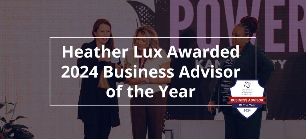 Heather Lux Awarded 2024 Business Advisor of the Year